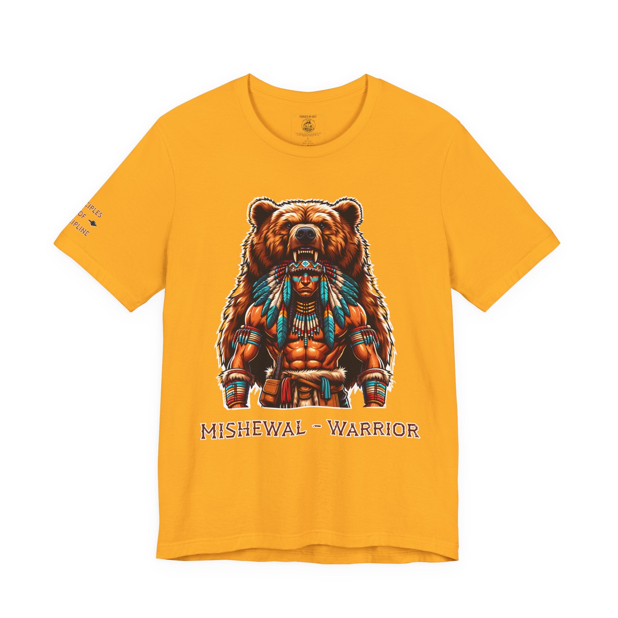 MISHEWAL = WARRIOR. Bear the Legacy. Earn the Strength. - Tee