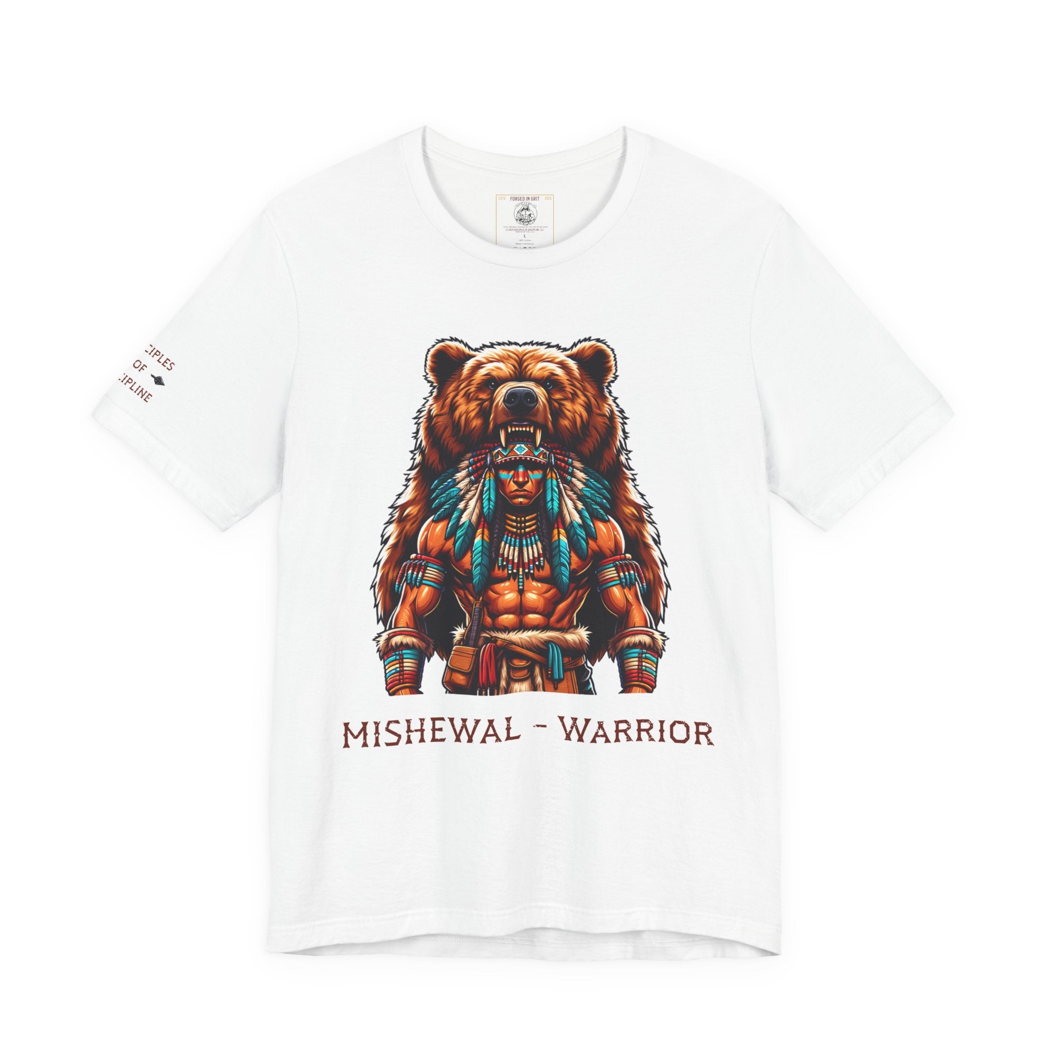 MISHEWAL = WARRIOR. Bear the Legacy. Earn the Strength. - Tee