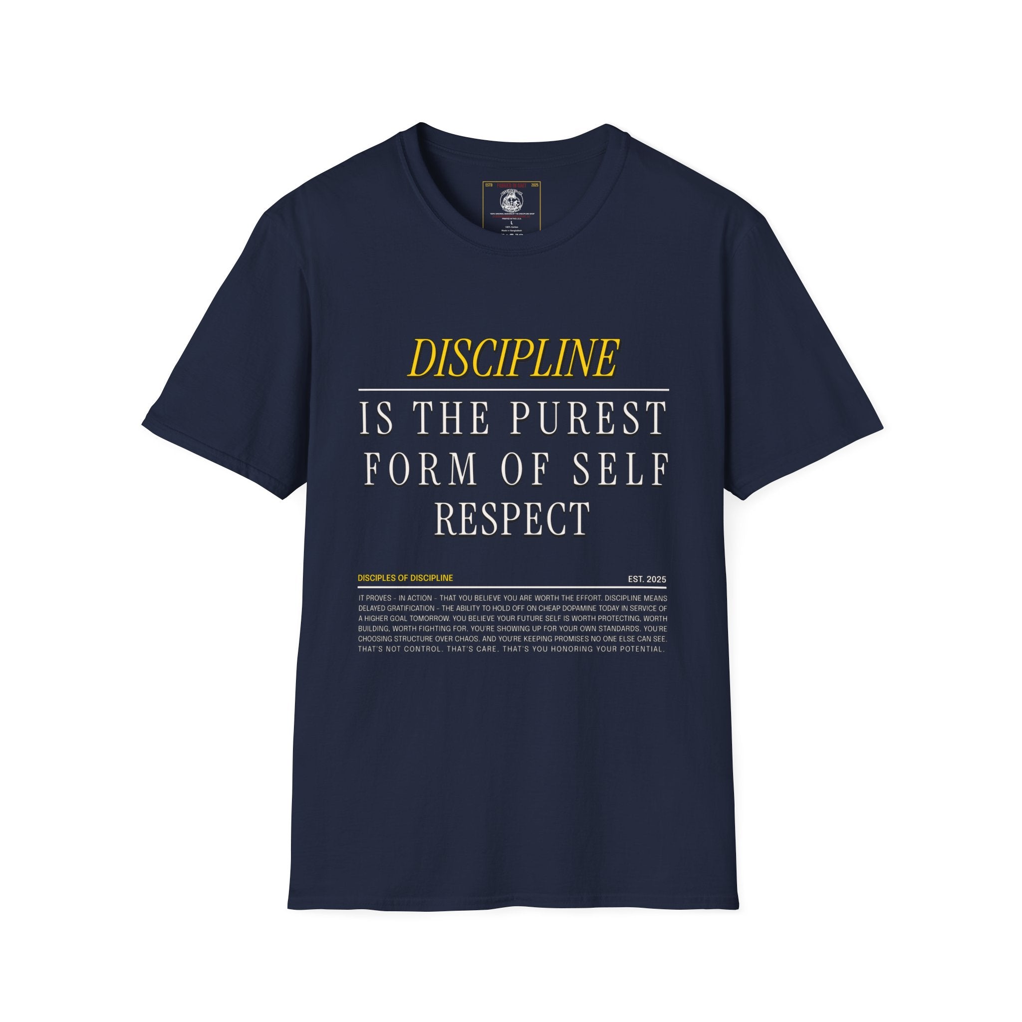 His Discipline is Self-Respect Unisex Softstyle T-Shirt, Structure Over Chaos Tee, Delay Gratification Shirt, Commitment Workout Top,
