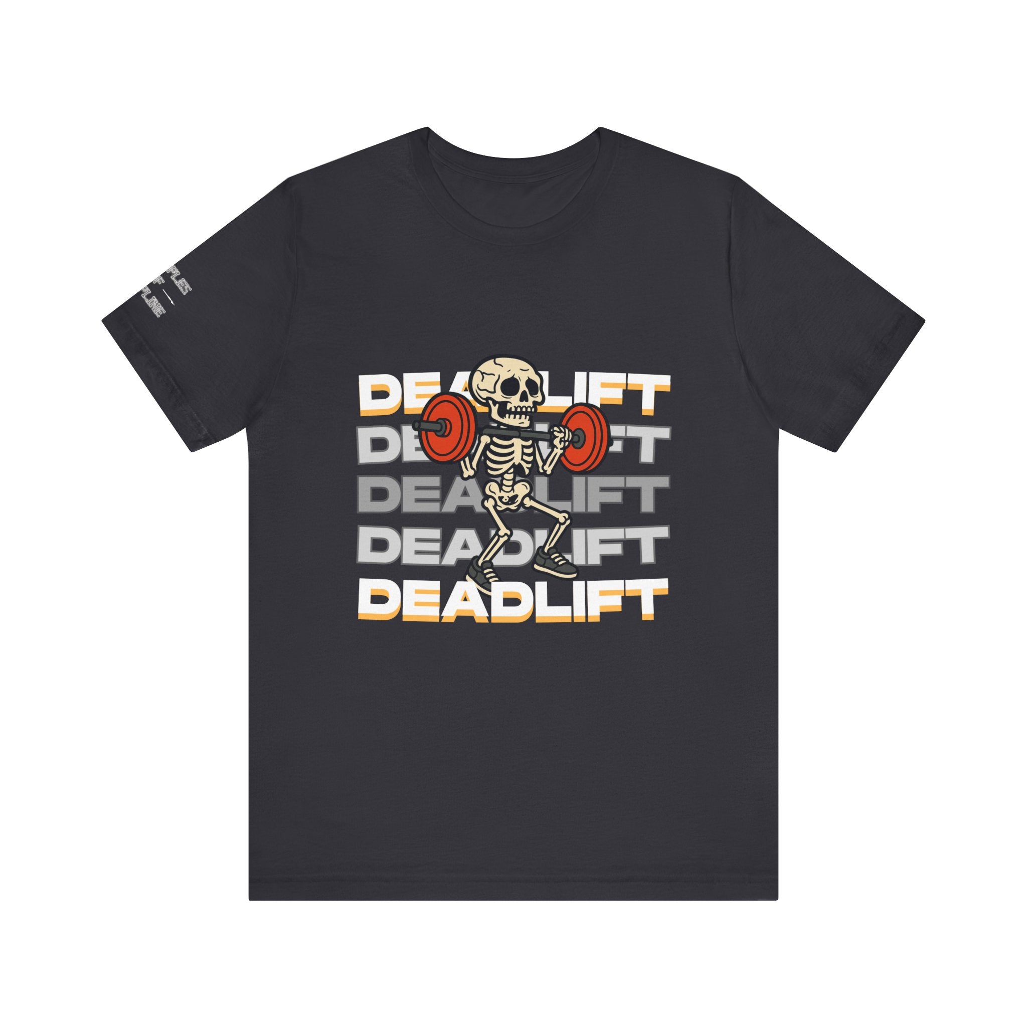 Deadlift Skeleton Shirt – Funny Halloween Gym Workout Tee – Powerlifting Fitness Barbell Skeleton Lifting Weights