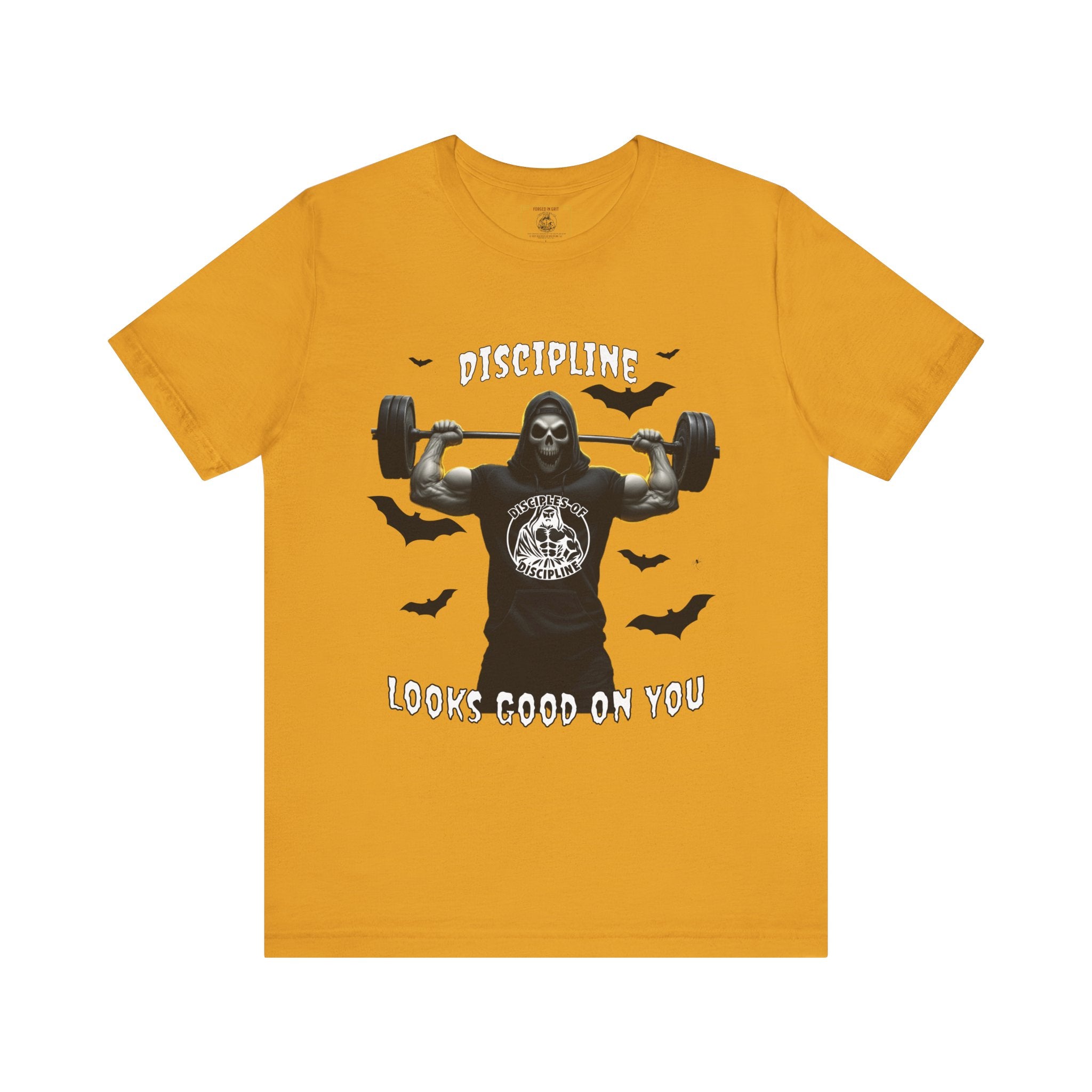 Discipline Looks Good On You - You Got It, Haunt It - Tee - Unisex Jersey Short Sleeve T-Shirt, Fitness Shirt, Workout Apparel, Motivational Gift, Halloween Themed Top
