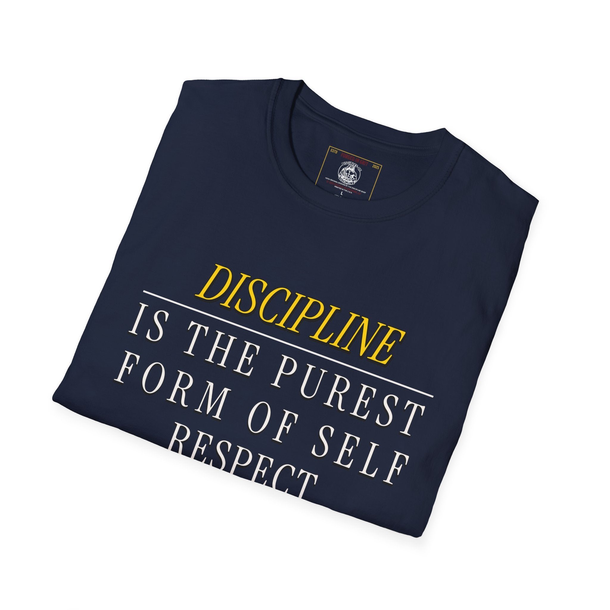 His Discipline is Self-Respect Unisex Softstyle T-Shirt, Structure Over Chaos Tee, Delay Gratification Shirt, Commitment Workout Top,