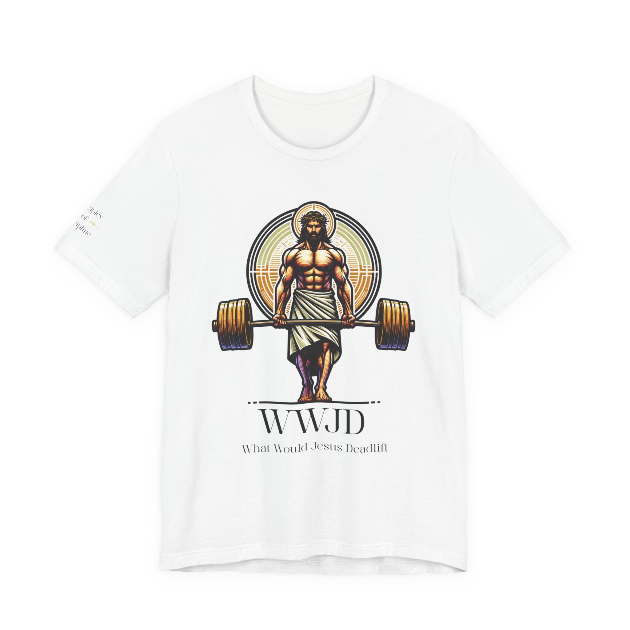 WWJD – WHAT WOULD JESUS DEADLIFT - Jersey Tee