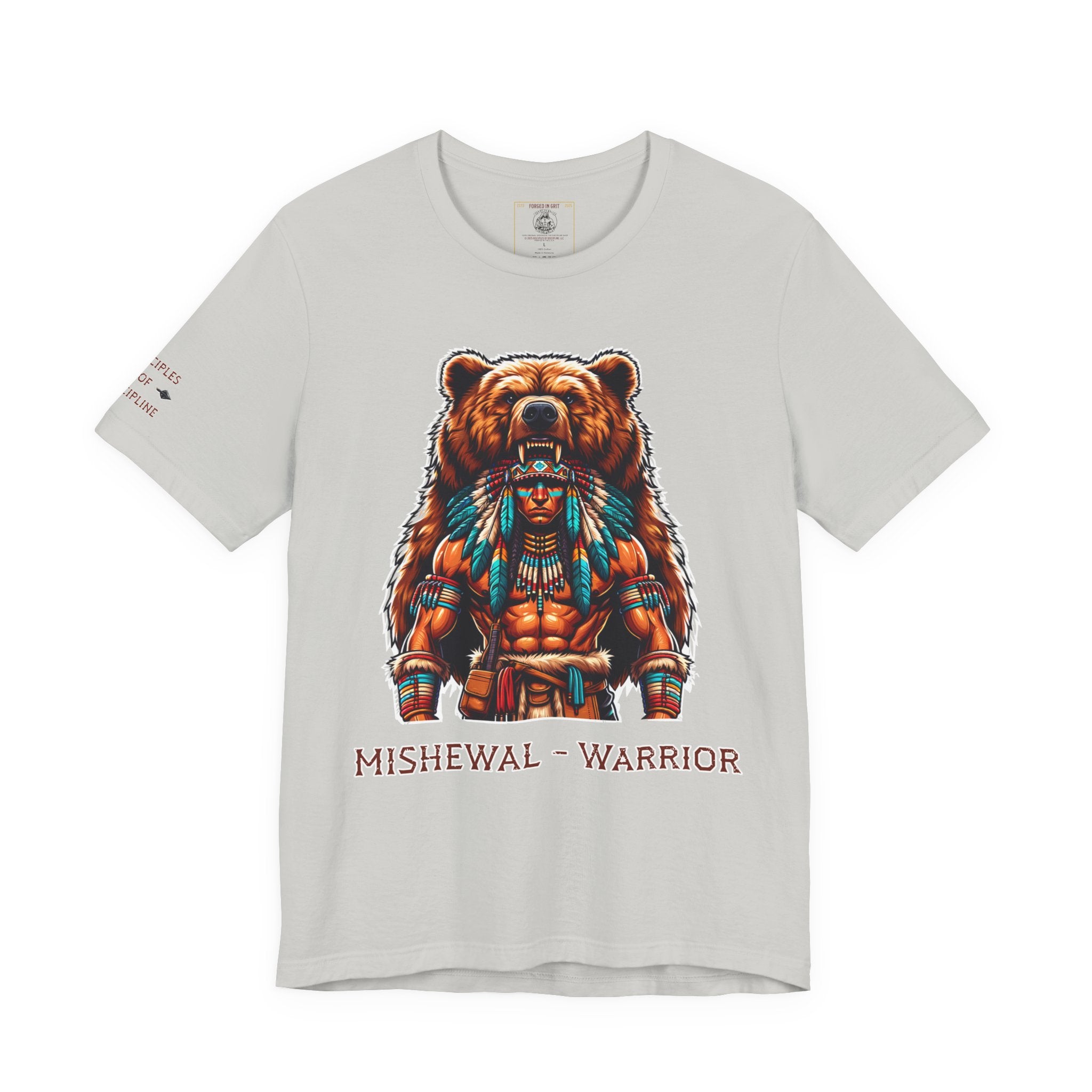 MISHEWAL = WARRIOR. Bear the Legacy. Earn the Strength. - Tee