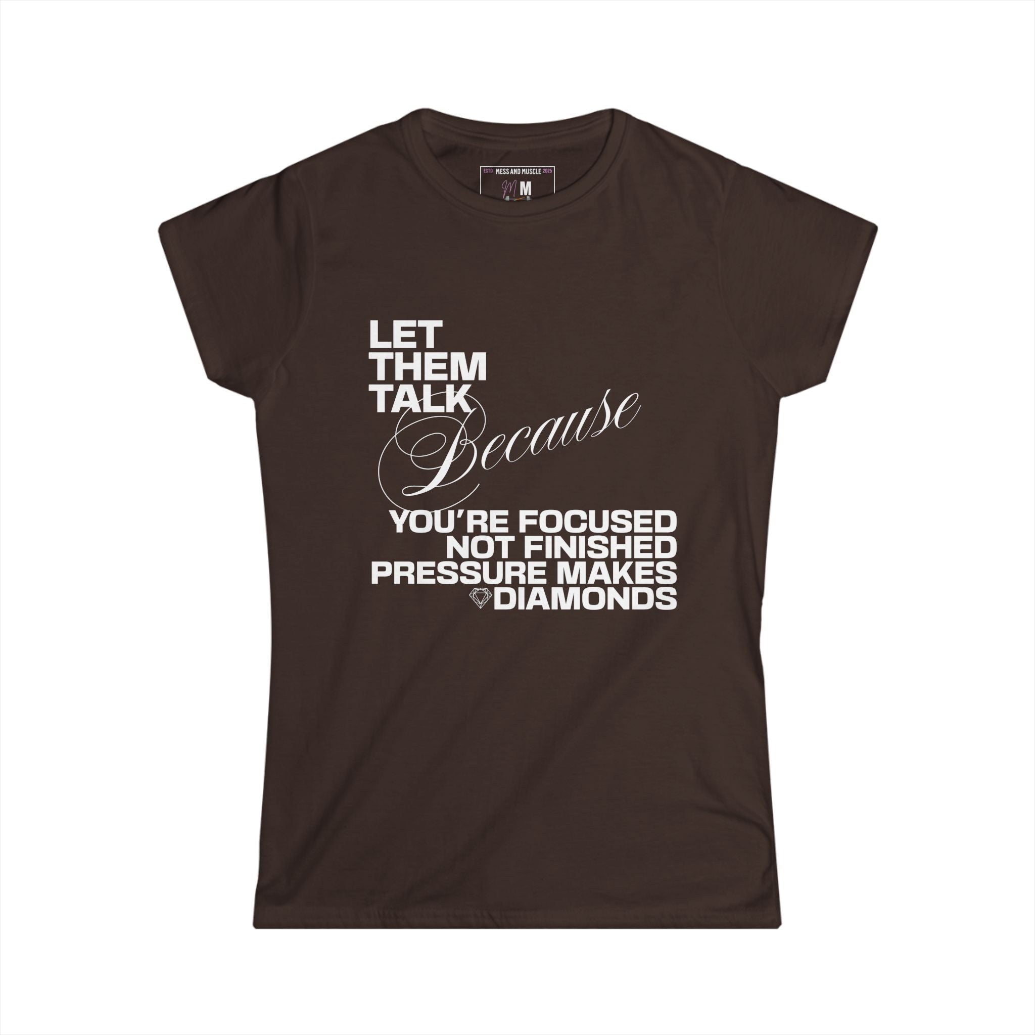 Let Them Talk - Bold Quote T-Shirt Women's Empowerment, Gift for Her, Comfortable Everyday Wear, Perfect for Holidays & Celebrations
