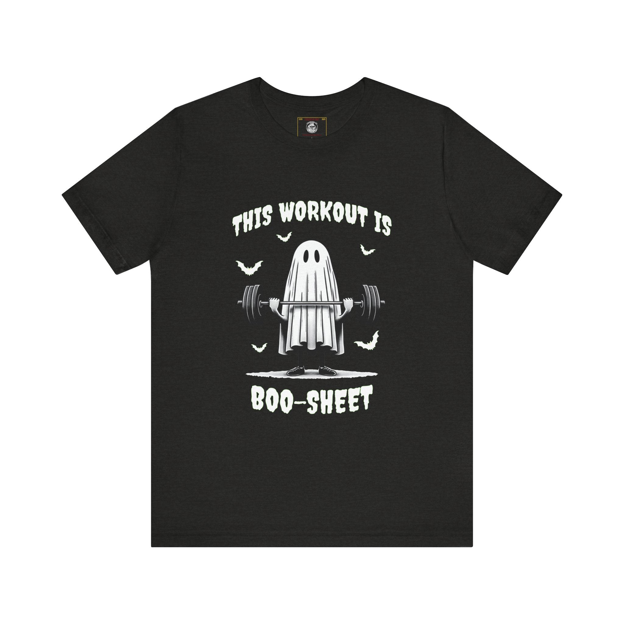 A Ghastly Ghost Complaning that "This Workout is Boo-Sheet" - Halloween Fitness Fun Tee